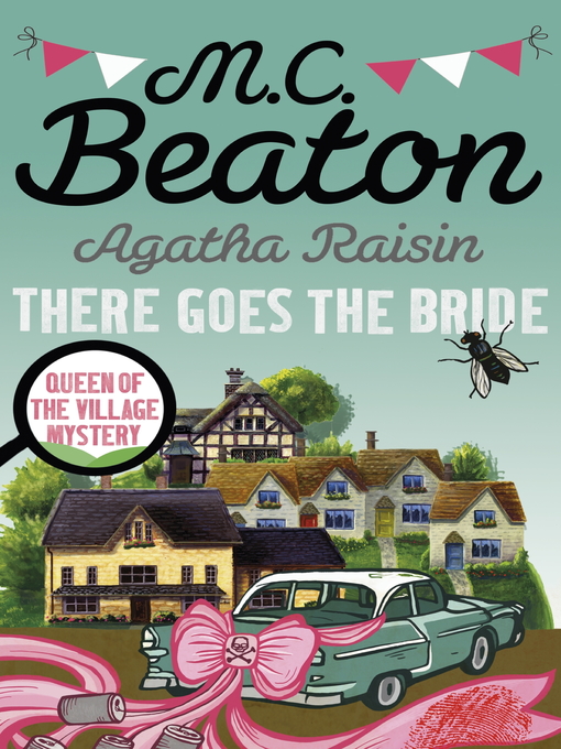 Title details for There Goes the Bride by M.C. Beaton - Available